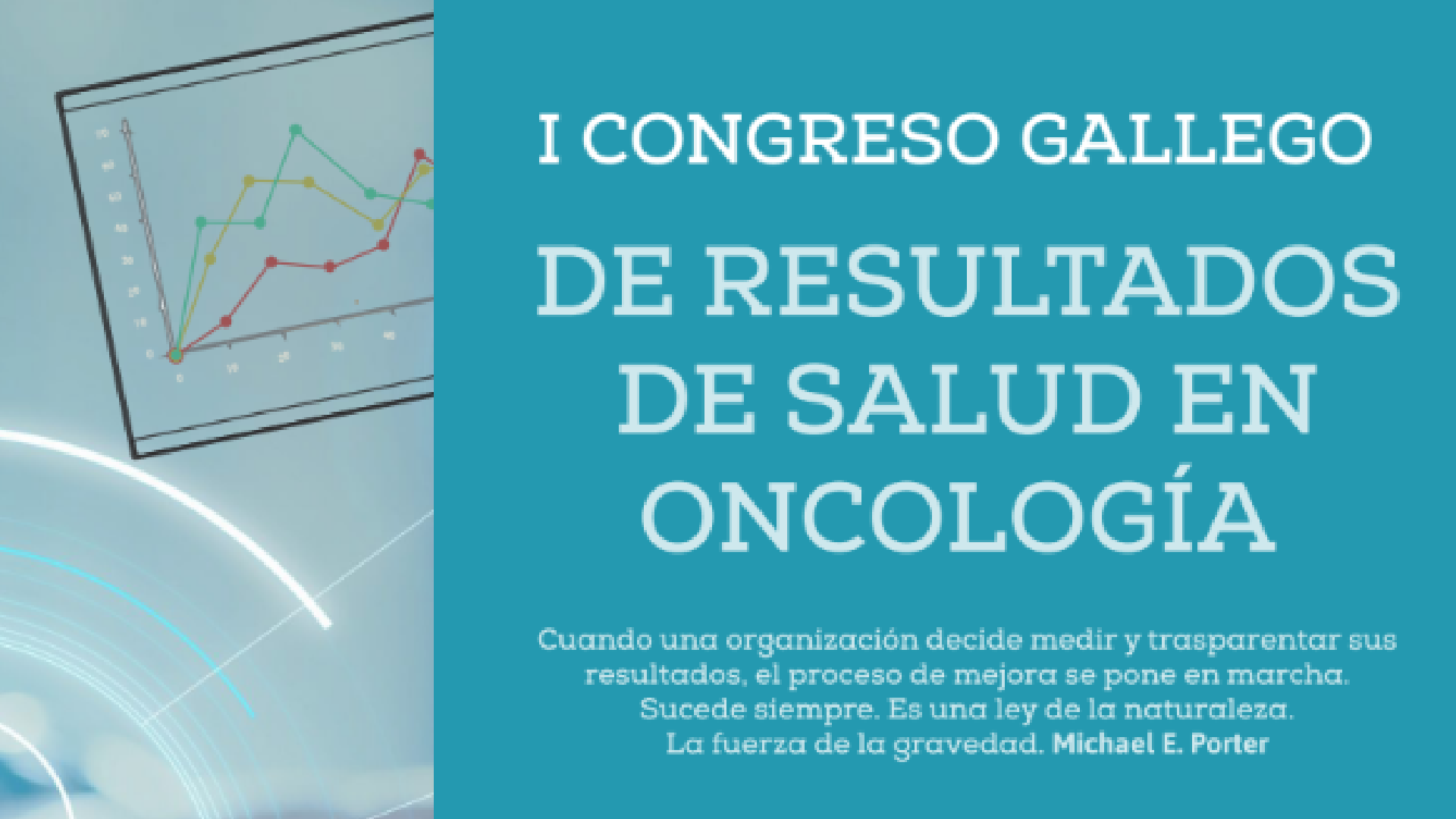 I Congreso Gallego de Resultados de Salud en Oncología