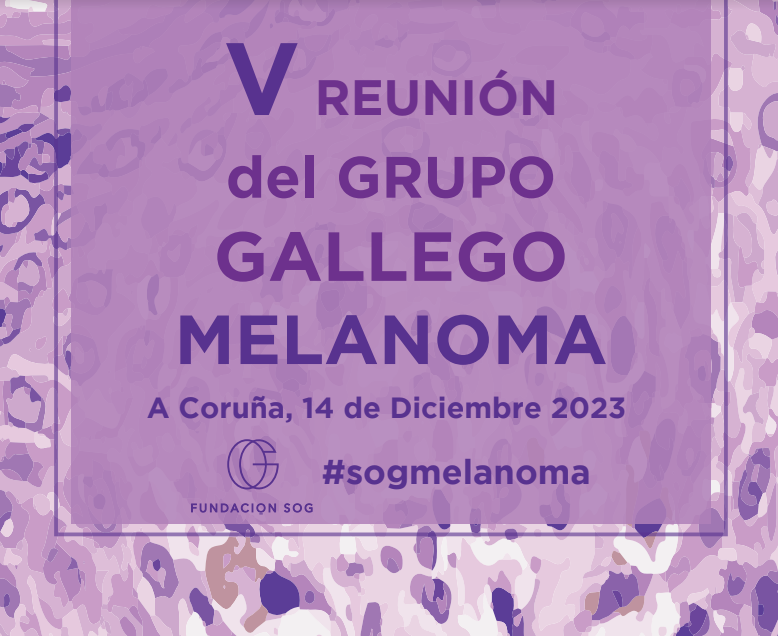 V Reunión Grupo Gallego de Melanoma